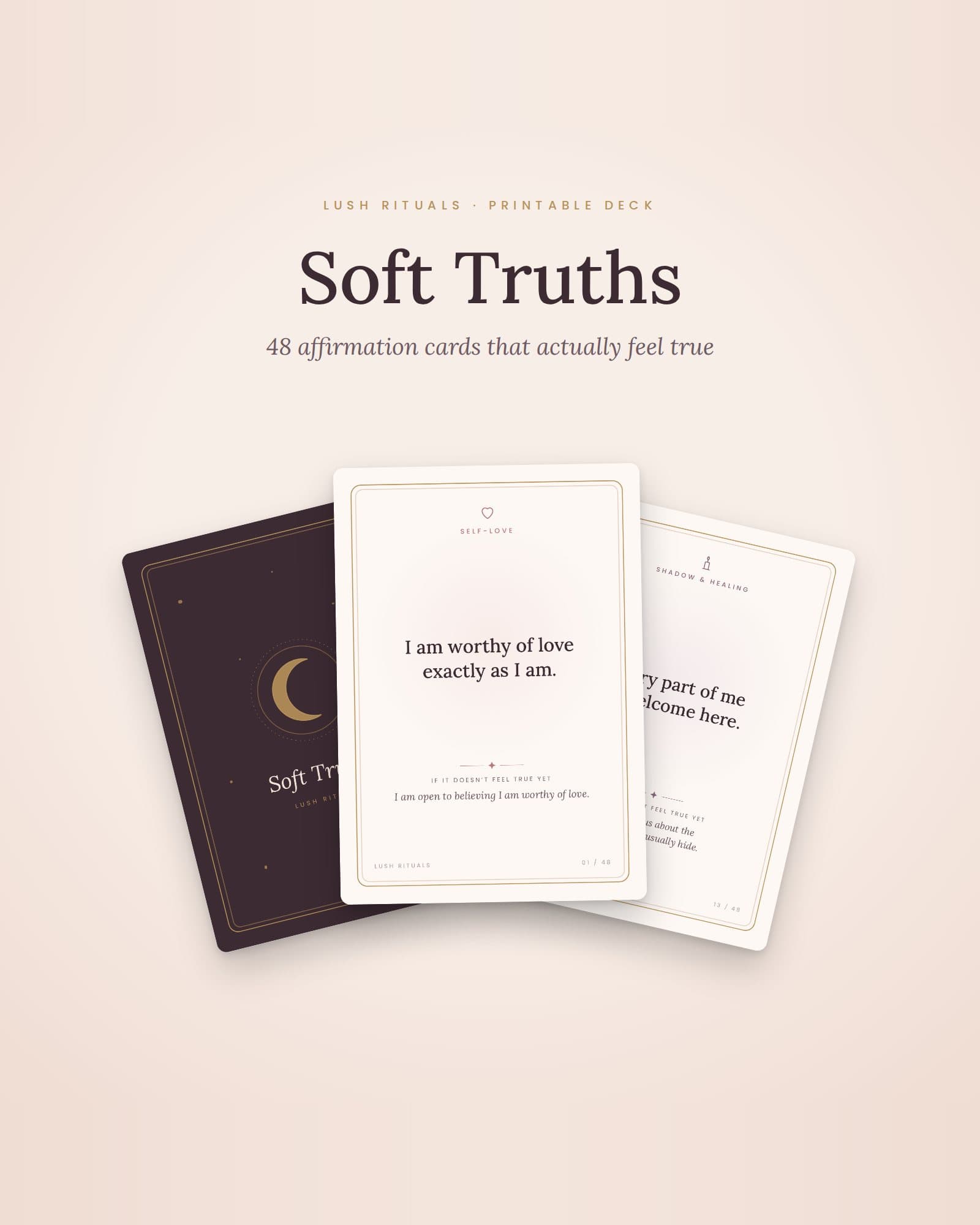 Soft Truths Affirmation Deck